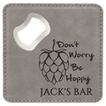 4” Square Leatherette Bottle Opener Coaster